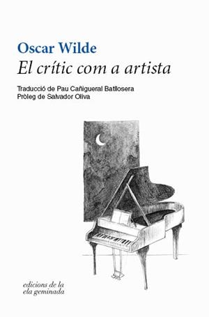 CRÍTIC COM A ARTISTA, EL  | 9788412143041 | WILDE, OSCAR | Llibreria La Gralla | Librería online de Granollers