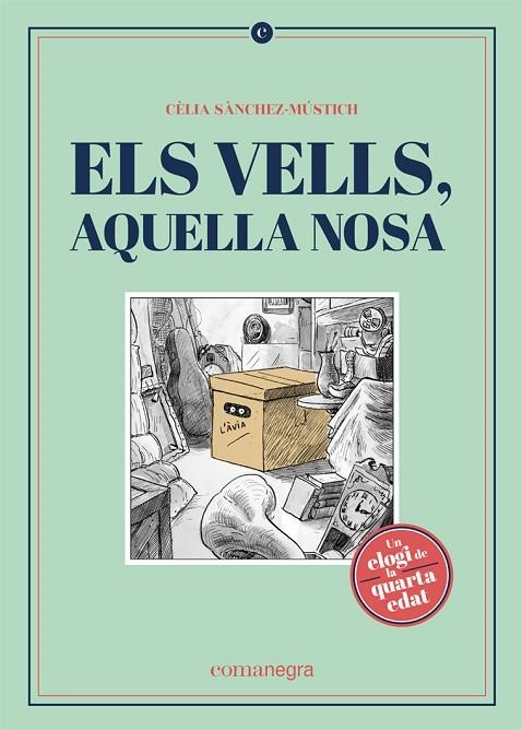 VELLS AQUELLA NOSA, ELS | 9788418022562 | SÀNCHEZ-MÚSTICH, CÈLIA | Llibreria La Gralla | Llibreria online de Granollers