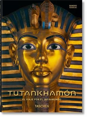TUTANKHAMÓN. EL VIAJE POR EL INFRAMUNDO – 40TH ANNIVERSARY EDITION | 9783836584210 | Llibreria La Gralla | Librería online de Granollers