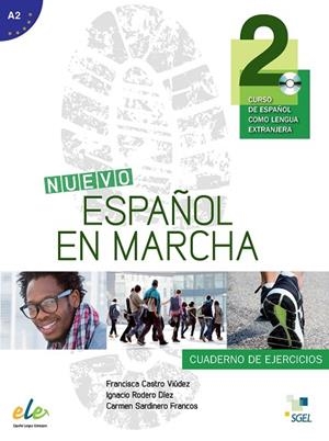 NUEVO ESPAÑOL EN MARCHA 2 EJERCICIOS + CD | 9788497783798 | CASTRO VIÚDEZ, FRANCISCA/RODERO DÍEZ, IGNACIO/SARDINERO FRANCOS, CARMEN | Llibreria La Gralla | Librería online de Granollers