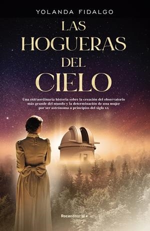 HOGUERAS DEL CIELO, LAS  | 9788417968960 | FIDALGO, YOLANDA | Llibreria La Gralla | Librería online de Granollers