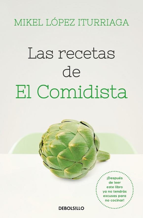 RECETAS DE EL COMIDISTA, LAS  | 9788466353724 | LÓPEZ ITURRIAGA, MIKEL | Llibreria La Gralla | Llibreria online de Granollers