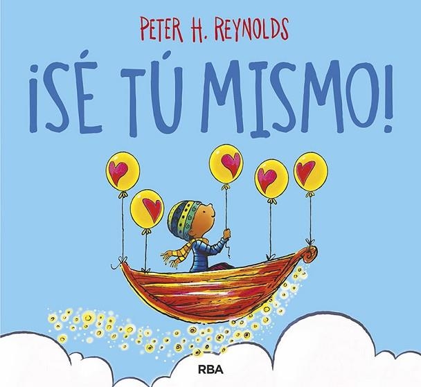 ¡SÉ TÚ MISMO! | 9788427220997 | REYNOLDS PETER H. | Llibreria La Gralla | Llibreria online de Granollers