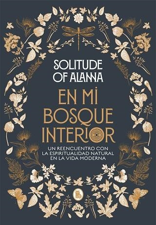 EN MI BOSQUE INTERIOR | 9788402423924 | SOLITUDE OF ALANNA | Llibreria La Gralla | Llibreria online de Granollers