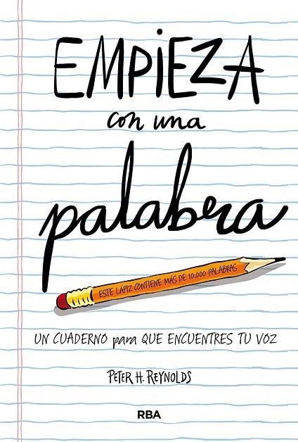 EMPIEZA CON UNA PALABRA | 9788491875857 | REYNOLDS, PETER H. | Llibreria La Gralla | Librería online de Granollers