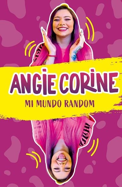 MI MUNDO RANDOM | 9788418038174 | CORINE, ANGIE | Llibreria La Gralla | Llibreria online de Granollers