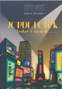 JORDI FOLCK TEATRE I MUSICALS 2002 - 2020 | 9788412196757 | AA.WW. | Llibreria La Gralla | Llibreria online de Granollers