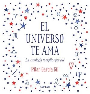 UNIVERSO TE AMA, EL  | 9788416344475 | GARCÍA GIL, PILAR | Llibreria La Gralla | Librería online de Granollers