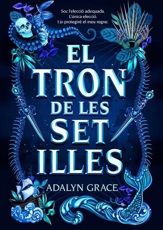 TRON DE LES SET ILLES, EL | 9788424668006 | GRACE, ADALYN | Llibreria La Gralla | Llibreria online de Granollers