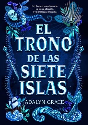 TRONO DE LAS SIETE ISLAS, EL | 9788424668174 | GRACE, ADALYN | Llibreria La Gralla | Llibreria online de Granollers