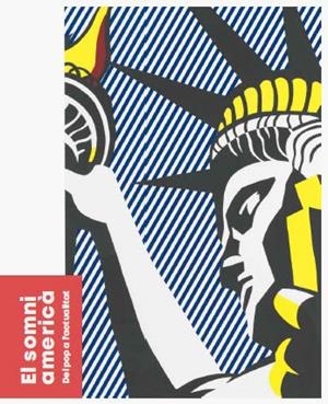 SOMNI AMERICÀ. DEL POP A L'ACTUALITAT, EL | 9788499002781 | A.A.V.V. | Llibreria La Gralla | Llibreria online de Granollers