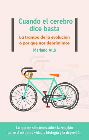 CUANDO EL CEREBRO DICE BASTA | 9788417886950 | ALLÓ, MARIANO | Llibreria La Gralla | Librería online de Granollers