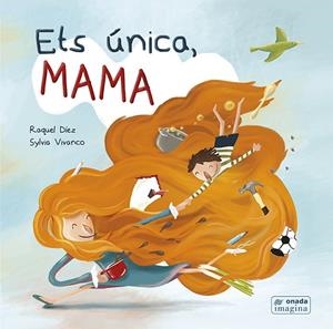ETS ÚNICA, MAMA | 9788417638696 | DÍEZ REAL, RAQUEL | Llibreria La Gralla | Librería online de Granollers