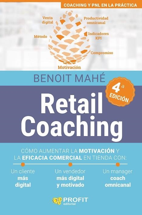 RETAIL COACHING (4A. EDICIÓN) | 9788417942984 | MAHÉ, BENOIT | Llibreria La Gralla | Librería online de Granollers