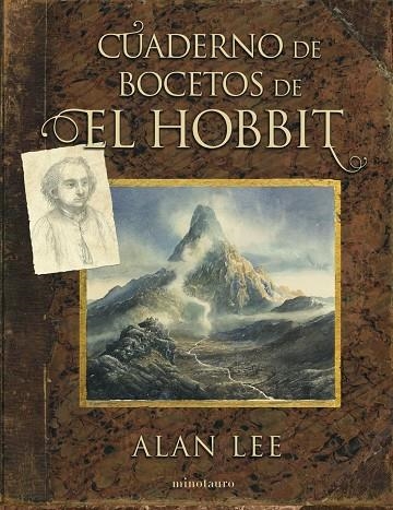 CUADERNO DE BOCETOS DE EL HOBBIT | 9788445008997 | TOLKIEN, J. R. R./LEE, ALAN | Llibreria La Gralla | Llibreria online de Granollers