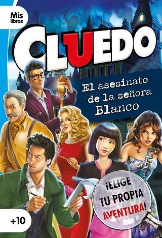 CLUEDO. EL ASESINATO DE LA SEÑORA BLANCO | 9788408231738 | CLUEDO | Llibreria La Gralla | Llibreria online de Granollers