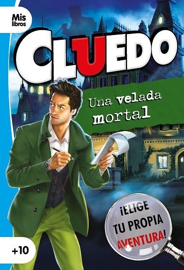 CLUEDO. UNA VELADA MORTAL | 9788408231752 | CLUEDO | Llibreria La Gralla | Librería online de Granollers