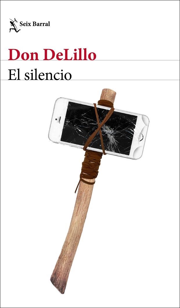 SILENCIO, EL | 9788432237119 | DELILLO, DON | Llibreria La Gralla | Librería online de Granollers