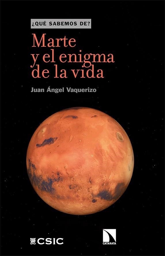 MARTE Y EL ENIGMA DE LA VIDA | 9788413520841 | ÁNGEL VAQUERIZO, JUAN | Llibreria La Gralla | Librería online de Granollers