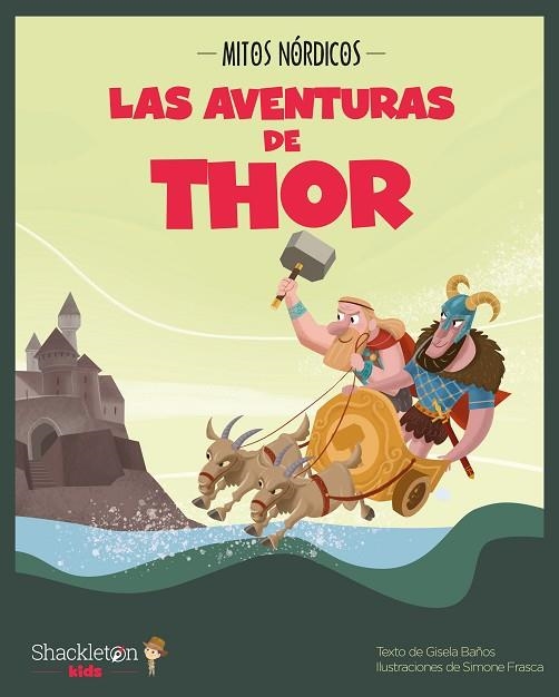 AVENTURAS DE THOR, LAS | 9788418139482 | BAÑOS ROS, GISELA | Llibreria La Gralla | Llibreria online de Granollers