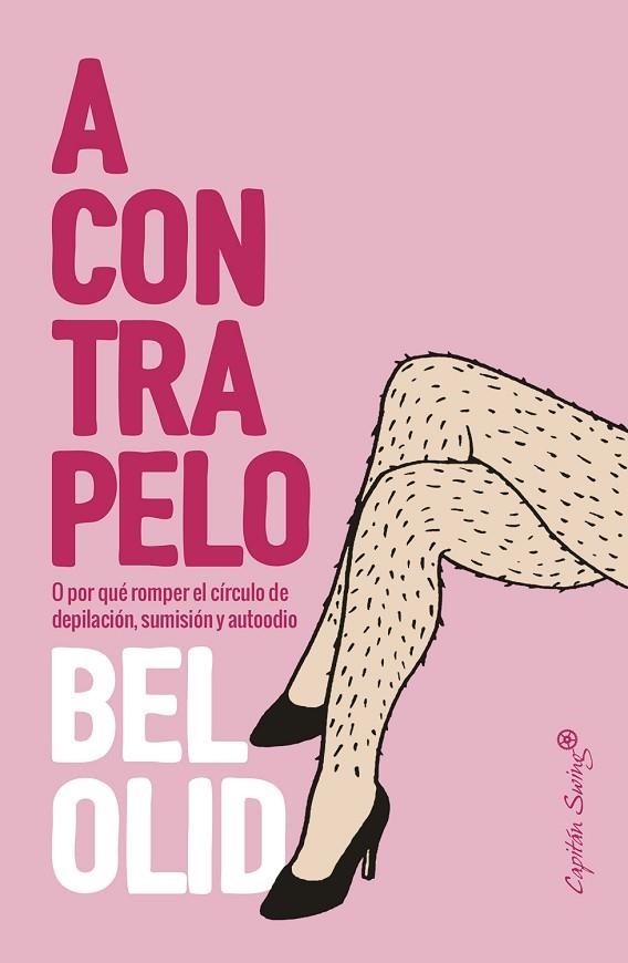 A CONTRAPELO | 9788412232486 | OLID, BEL | Llibreria La Gralla | Librería online de Granollers