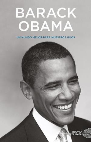 UN MUNDO MEJOR PARA NUESTROS HIJOS | 9788418128967 | OBAMA, BARACK | Llibreria La Gralla | Librería online de Granollers
