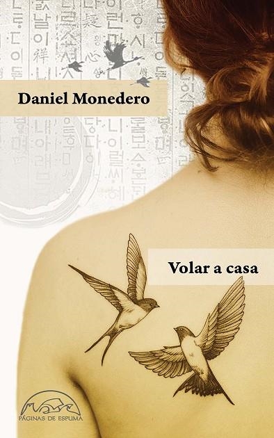 VOLAR A CASA | 9788483932834 | MONEDERO, DANIEL | Llibreria La Gralla | Llibreria online de Granollers