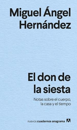 DON DE LA SIESTA, EL | 9788433916440 | HERNÁNDEZ, MIGUEL ÁNGEL | Llibreria La Gralla | Librería online de Granollers