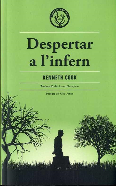 DESPERTAR A L'INFERN | 9788412216738 | COOK, KENNETH | Llibreria La Gralla | Librería online de Granollers
