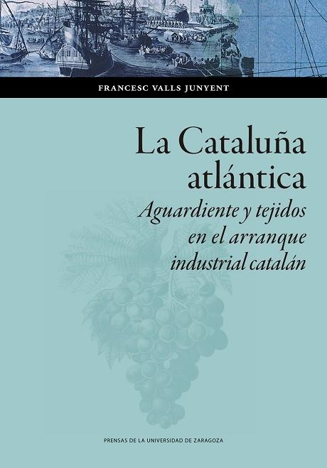 CATALUÑA ATLÁNTICA, LA | 9788413401027 | VALLS JUNYENT, FRANCESC | Llibreria La Gralla | Llibreria online de Granollers