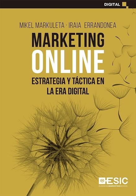 MARKETING ONLINE | 9788418415197 | MARKULETA ARRULA, MIKEL/ERRANDONEA SISTIAGA, IRAIA | Llibreria La Gralla | Llibreria online de Granollers