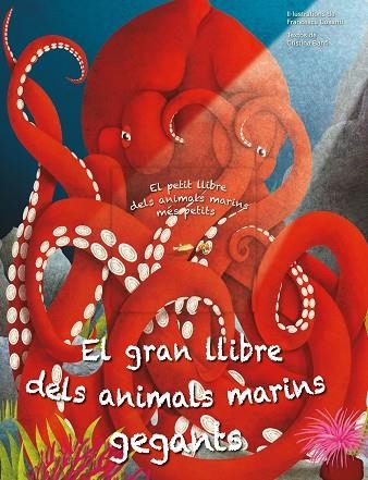 GRAN LLIBRE DELS ANIMALS MARINS GEGANTS, EL | 9788413345963 | COSANTI, FRANCESCA / BANFI, CRISTINA | Llibreria La Gralla | Llibreria online de Granollers