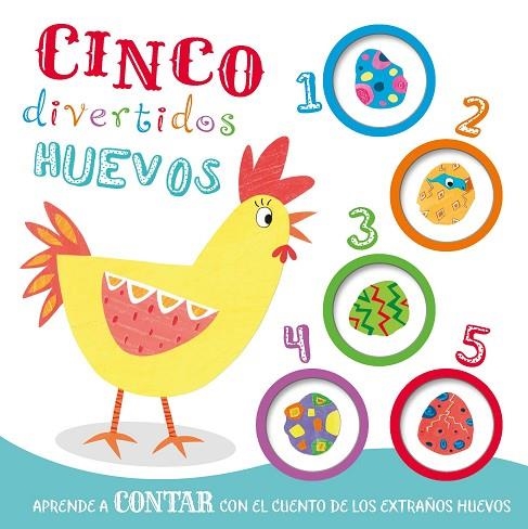 APRENDE CONTAR CINCO DIVERTIDOS HUEVOS | 9788413342849 | AA.VV. | Llibreria La Gralla | Librería online de Granollers