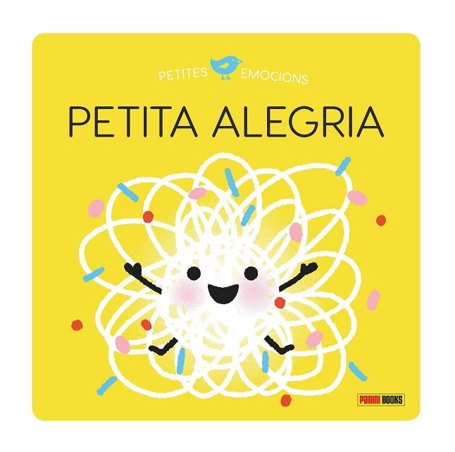 PETITA ALEGRIA | 9788413343198 | BRUN COSME NADINE | Llibreria La Gralla | Llibreria online de Granollers