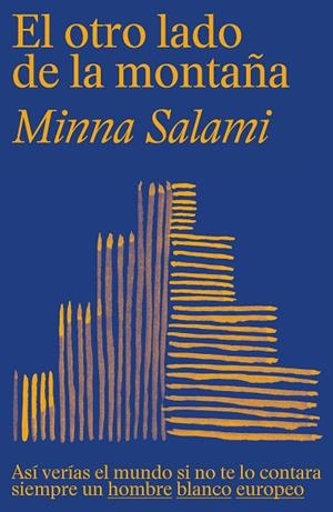 OTRO LADO DE LA MONTAÑA, EL | 9788499988054 | SALAMI, MINNA | Llibreria La Gralla | Librería online de Granollers