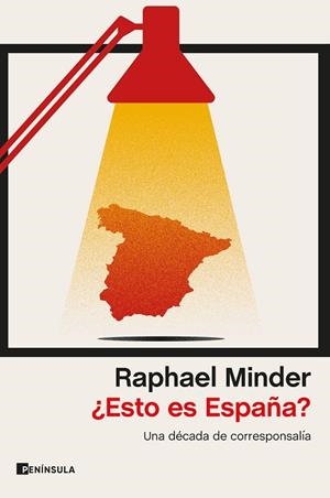 ESTO ES ESPAÑA? | 9788499429427 | MINDER, RAPHAEL | Llibreria La Gralla | Librería online de Granollers