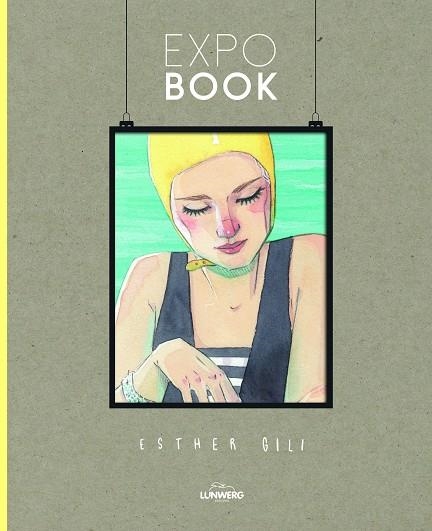 EXPO BOOK. ESTHER GILI | 9788418260223 | GILI, ESTHER | Llibreria La Gralla | Llibreria online de Granollers