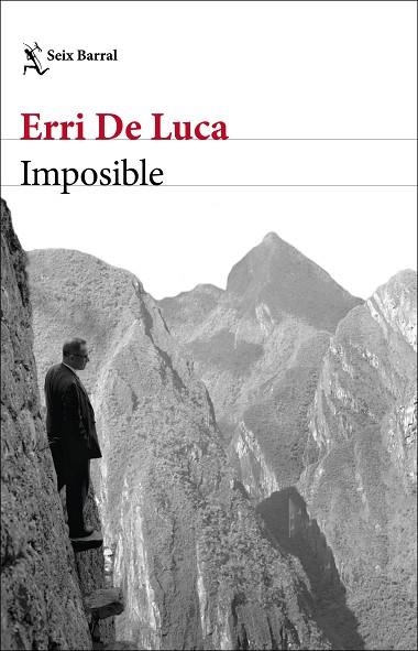 IMPOSIBLE | 9788432237287 | DE LUCA, ERRI | Llibreria La Gralla | Llibreria online de Granollers