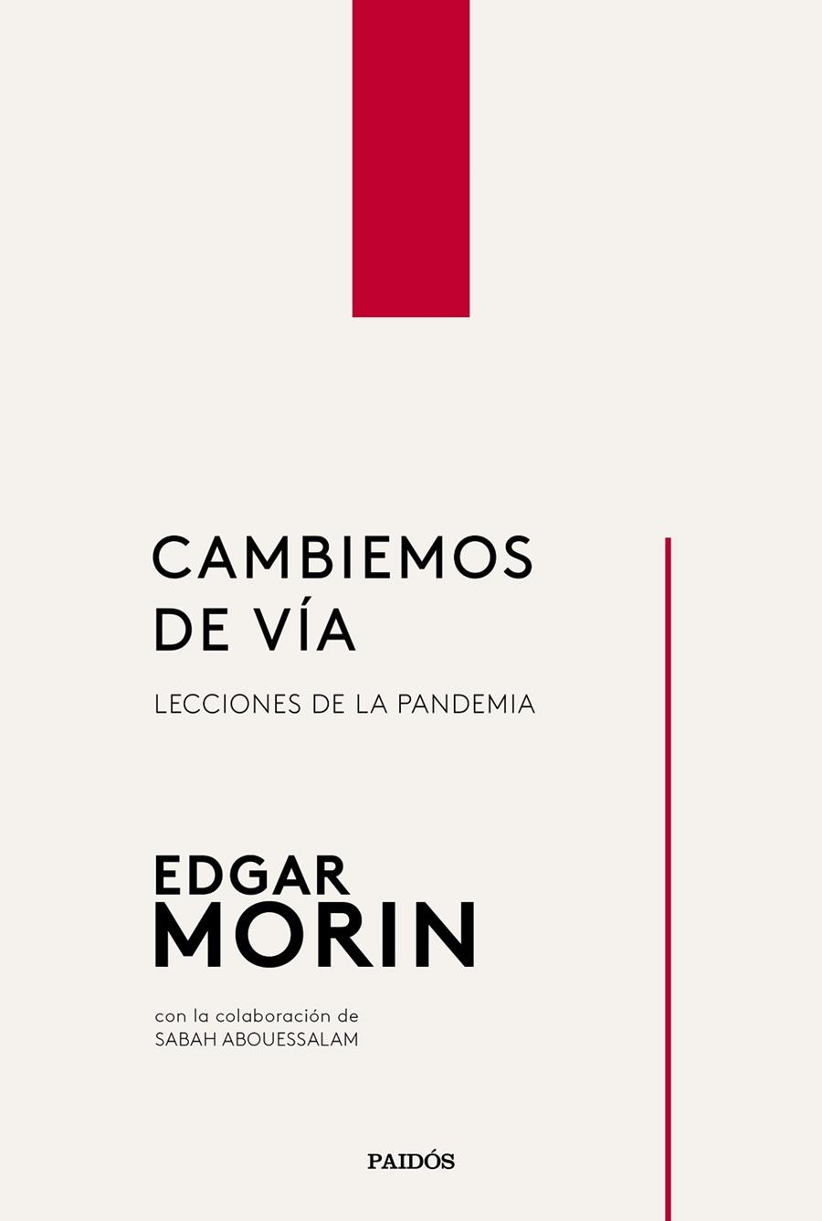 CAMBIEMOS DE VÍA | 9788449337611 | MORIN, EDGAR | Llibreria La Gralla | Librería online de Granollers