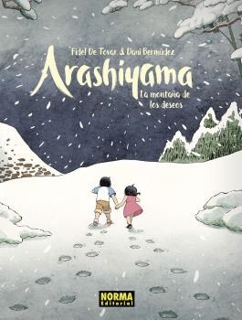 ARASHIYAMA, LA MONTAÑA DE LOS DESEOS EDICIÓN ESPECIAL | 9788467941661 | FIDEL DE TOVAR, DANI BERMUDEZ | Llibreria La Gralla | Llibreria online de Granollers