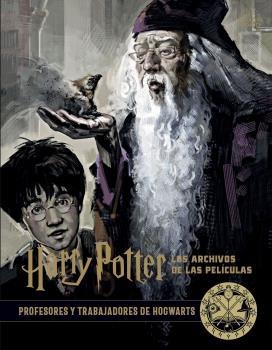 HARRY POTTER : LOS ARCHIVOS DE LAS PELICULAS 11 | 9788467940718 | JODY REVENSON | Llibreria La Gralla | Llibreria online de Granollers
