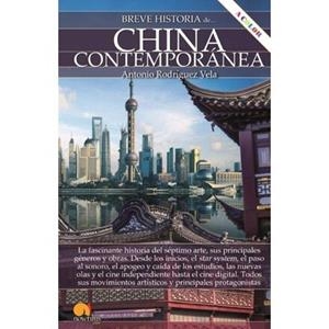 BREVE HISTORIA DE LA CHINA CONTEMPORÁNEA | 9788413051161 | ALMARZA GONZÁLEZ, RUBÉN | Llibreria La Gralla | Librería online de Granollers