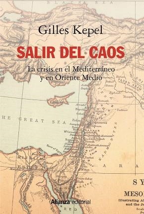 SALIR DEL CAOS | 9788491818854 | KEPEL, GILLES | Llibreria La Gralla | Llibreria online de Granollers