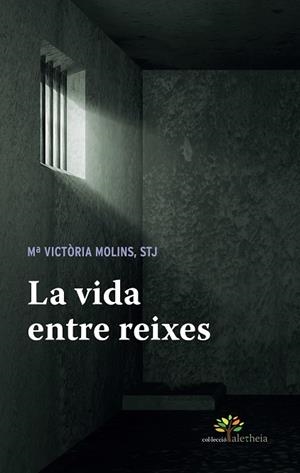 VIDA ENTRE REIXES, LA | 9788491363057 | MOLINS GOMILA, MARIA VICTÒRIA | Llibreria La Gralla | Librería online de Granollers