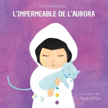 IMPERMEABLE DE L´AURORA, L' ( MALTRACTAMENTS) | 9788472909748 | MÁRQUEZ, MARÍA | Llibreria La Gralla | Librería online de Granollers