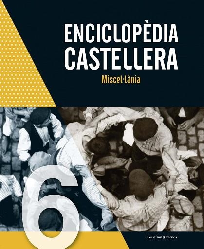 ENCICLOPÈDIA CASTELLERA. MISCEL·LÀNIA | 9788490349779 | VVAA | Llibreria La Gralla | Llibreria online de Granollers