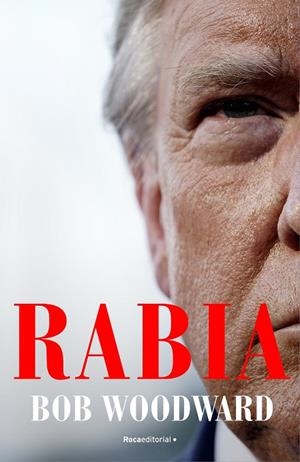 RABIA | 9788418417597 | WOODWARD, BOB | Llibreria La Gralla | Librería online de Granollers