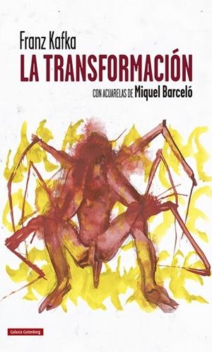 TRANSFORMACIÓN, LA  | 9788418218644 | KAFKA, FRANZ; BARCELÓ, MIQUEL | Llibreria La Gralla | Llibreria online de Granollers