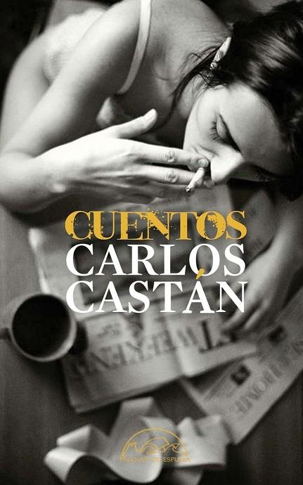 CUENTOS CARLOS CASTAN | 9788483932865 | CASTÁN, CARLOS | Llibreria La Gralla | Llibreria online de Granollers