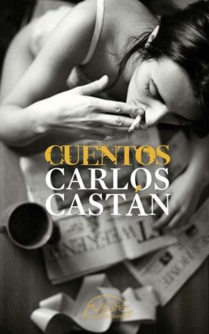 CUENTOS CARLOS CASTAN | 9788483932865 | CASTÁN, CARLOS | Llibreria La Gralla | Librería online de Granollers